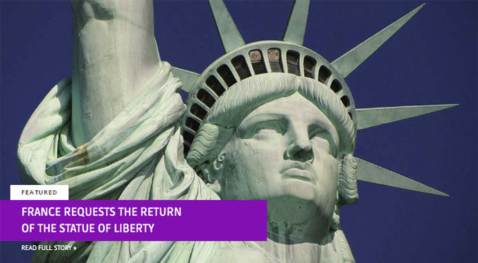 France requests the return of the Statue of Liberty